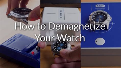 best watch demagnetizer|how to demagnetize my watch.